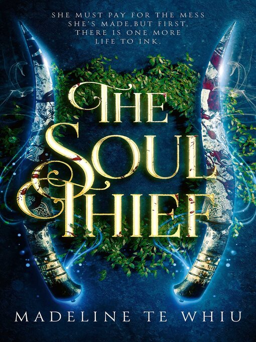 Title details for The Soul Thief by Madeline Te Whiu - Available